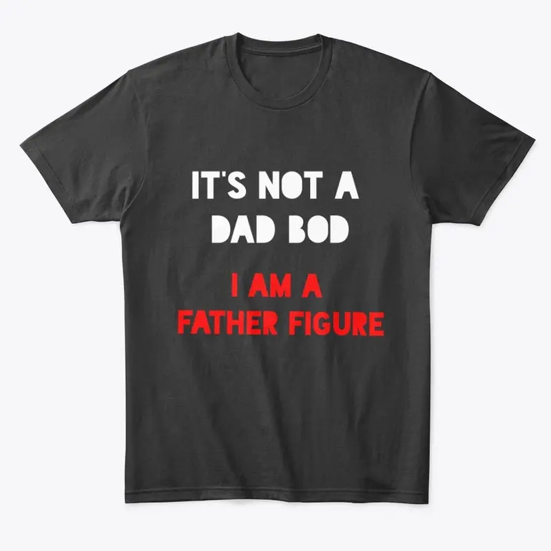 Dad Bod Father Figure - Black Edition