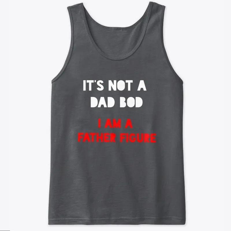 Dad Bod Father Figure - Black Edition